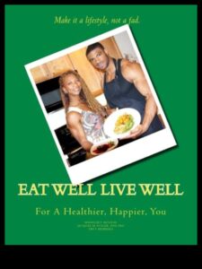 تناول الطعام بشكل جيد، عش بشكل جيد: حجر الزاوية في حياة صحية