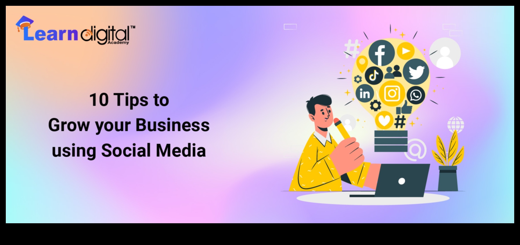 تنفيذ تكتيكات وسائل التواصل الاجتماعي لتعزيز نمو الأعمال