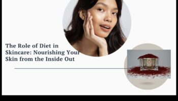 تأثير النظام الغذائي على العناية بالبشرة: تغذية بشرتك من الداخل إلى الخارج