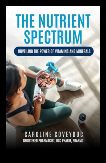 طيف المغذيات: الغوص في العناصر الأساسية